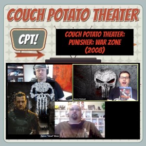 Couch Potato Theater: Punisher: War Zone (2008)