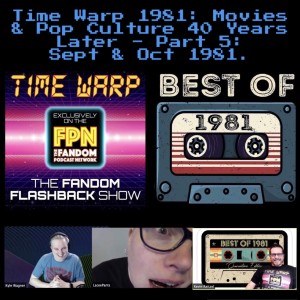 Time Warp 1981: Movies & Pop Culture 40 Years Later - Part 5: Sept & Oct 1981. Halloween II, Enter the Ninja, Zoot Suit, Chariots of Fire & More!
