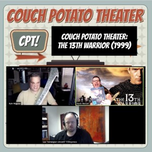 Couch Potato Theater: The 13th Warrior (1999)