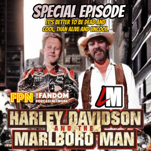 Lethal Mullet Podcast: Episode #277: Harley Davidson and the Marlboro Man