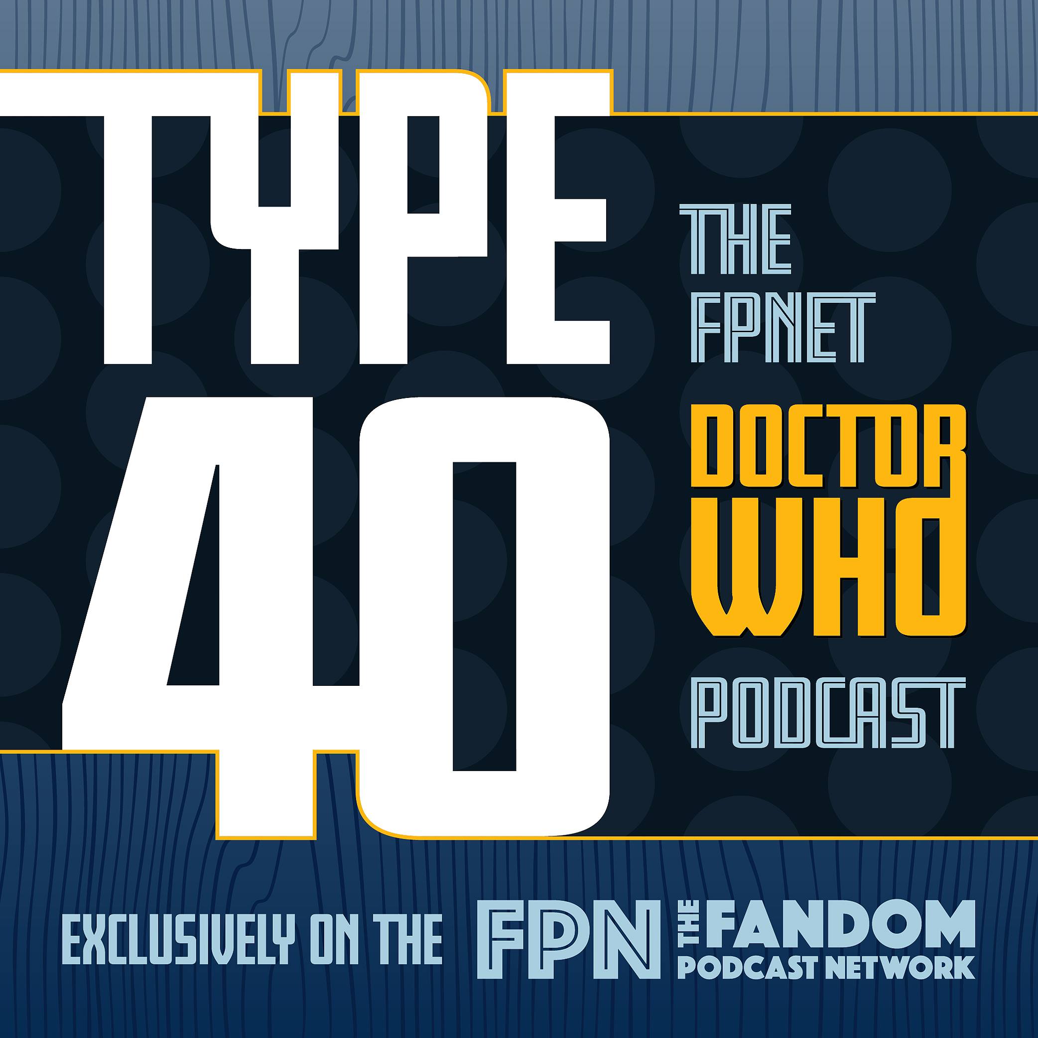 Type 40: A Return to the FPNet Who Christmas Special