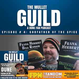 The Mullet Guild: Episode #4 The Godfather of the Spice