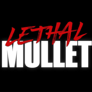 Lethal Mullet Podcast: Episode #165: Blue Thunder