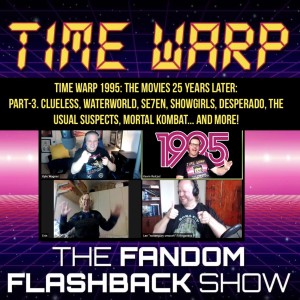 Time Warp 1995: The Movies - 25 Years Later: Part 3. Clueless, Waterworld, Se7en, Showgirls, Desperado, The Usual Suspects, Mortal Kombat... and more!
