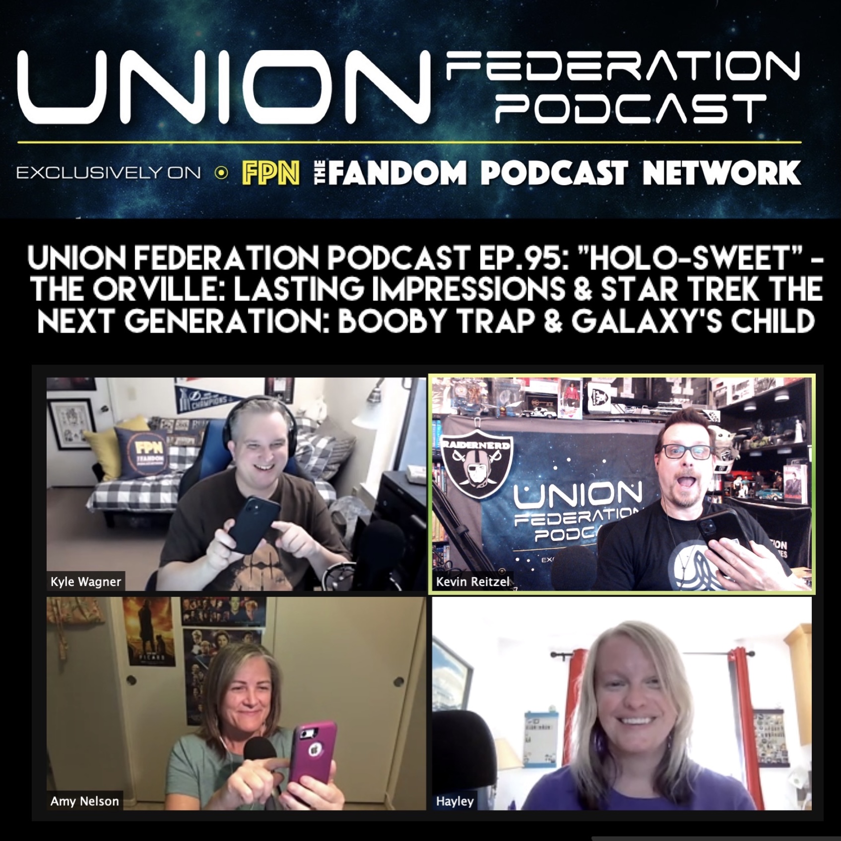 Union Federation Podcast EP.95: “Holo-Sweet” - The Orville: Lasting Impressions & Star Trek The Next Generation: Booby Trap & Galaxy’s Child.