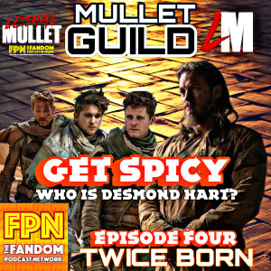 The Mullet Guild: A Dune Prophecy Episode Guide #4 Twice Born