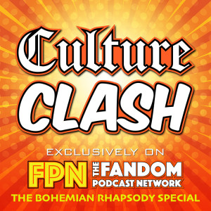 Culture Clash Special: Queen's BOHEMIAN RHAPSODY Movie Reaction Show!