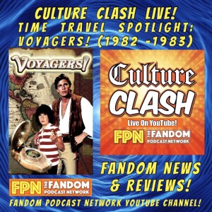 Culture Clash Live EP. 259: Time Travel Spotlight: "FREEJACK" (1992) & Fandom News & Reviews!