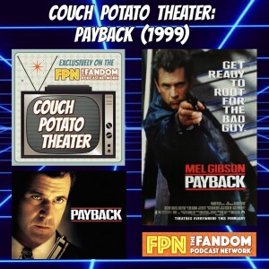Couch Potato Theater: Payback (1999) Theatrical & Director's Cut!