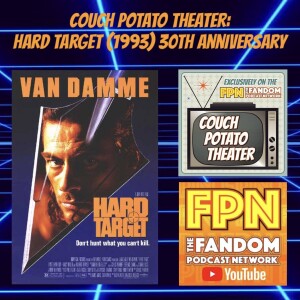 Couch Potato Theater: Hard Target (1993) 30th Anniversary
