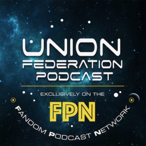Union Federation Episode 63: Star Trek Picard S1 Ep1: 