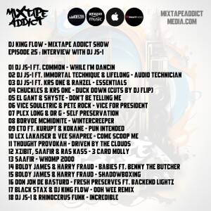 Mixtape Addict show 25 with Dj Js