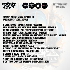 Mixtape Addict Show 10