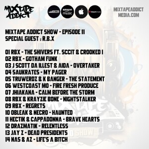 MIxtape Addicts Show 11