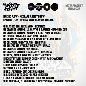 Mixtape Addict Show 17 with Glasses Malone