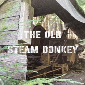 The Old Steam Donkey