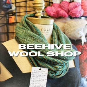 Victoria’s Beehive Wool Shop