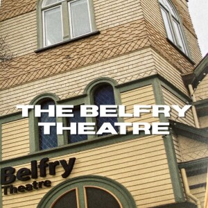 The Belfry Theatre