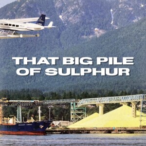 Big Pile of Sulphur