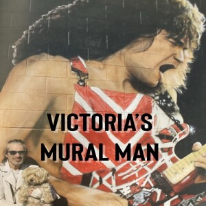 Victoria’s Mural Man