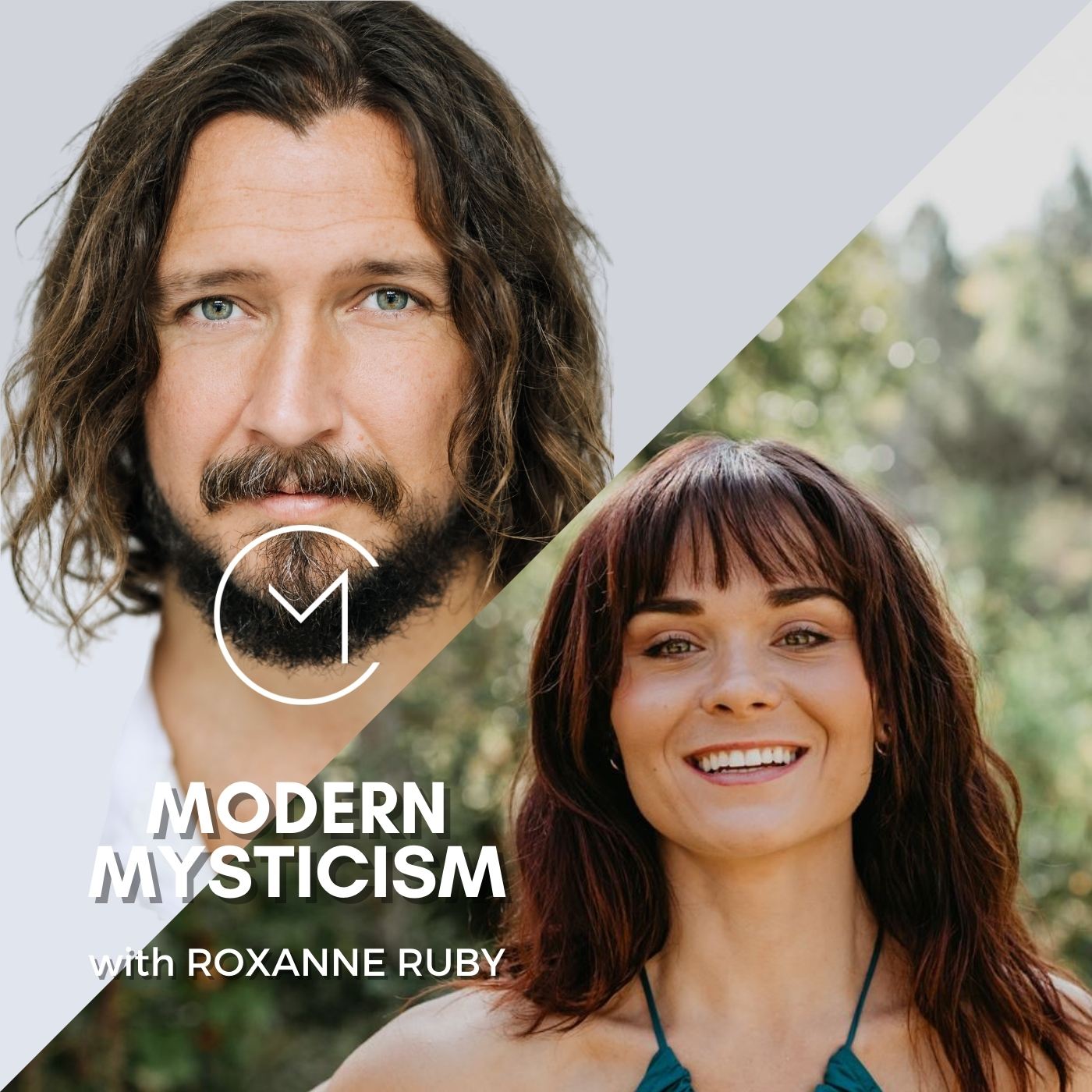 Modern Mysticism with Roxanne Ruby
