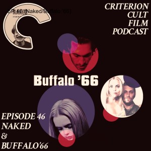 EP 46 (Naked/Buffalo ‘66)