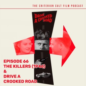EP 66 (The Killers/Drive A Crooked Road)