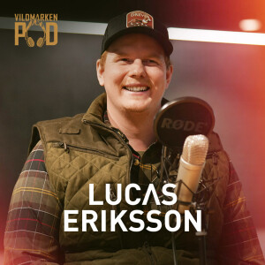 Vildmarken möter: Lucas Eriksson