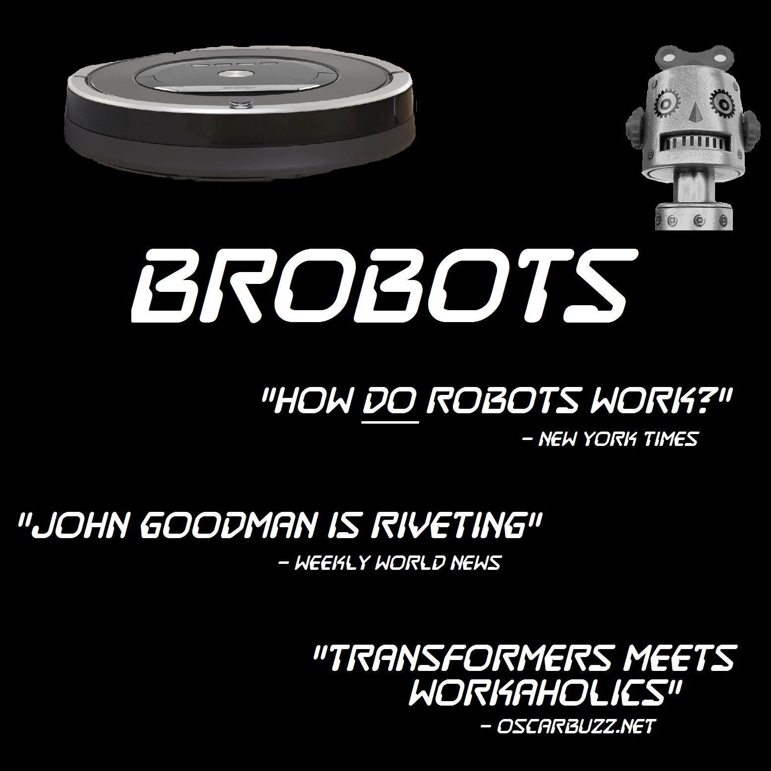 Episode 32 - Brobots