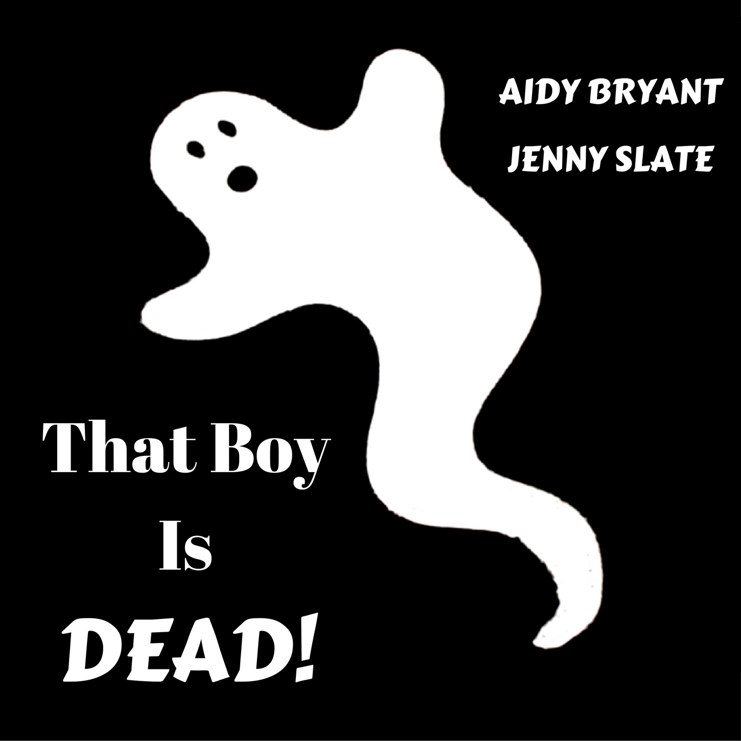 Episode 56 - That Boy is DEAD! feat. Laura Luttrell