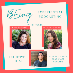 INTUITIVE HITS: Bethany & Erin Read Matt Coulter