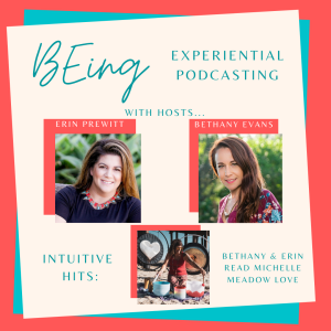 INTUITIVE HITS: Bethany & Erin Read Michelle Meadow Love