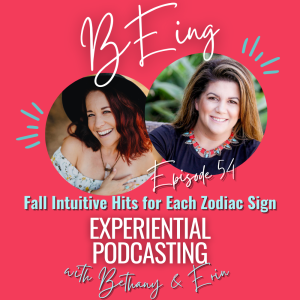 EPISODE 54: Fall Intuitive Hits for Each Zodiac Sign