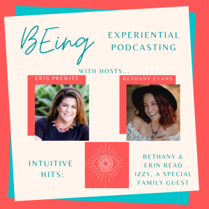 INTUITIVE HITS: Bethany & Erin Read for Izzy, a Special Family Guest!