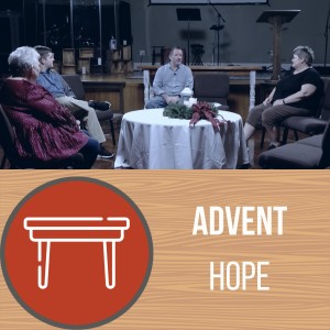 Common Table // Advent: Hope