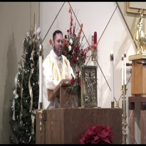 "Let Christ guide your life" - Fr. Jason's Homily - January 3, 2021