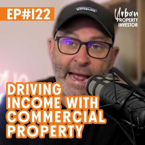 Driving Income with Commercial Property