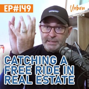 Catching A Free Ride In Real Estate