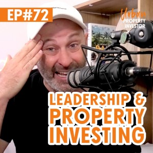 Leadership & Property Investing