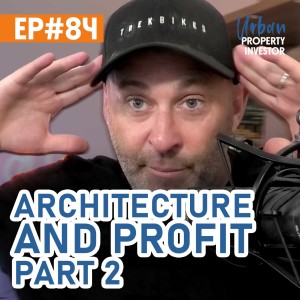 Architecture and Profit Part 2