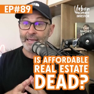 Is Affordable Real Estate Dead?