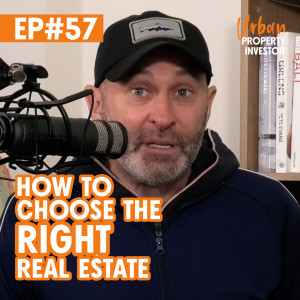How To Choose The RIGHT Real Estate