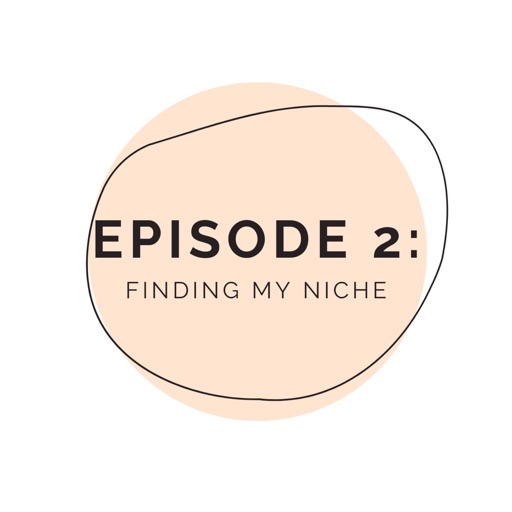 Finding My Niche