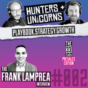 Hunters + Unicorns: The Presales Edition - Frank Lamprea #002