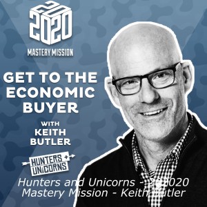 2. Hunters and Unicorns - 202020 Mastery Mission - Keith Butler