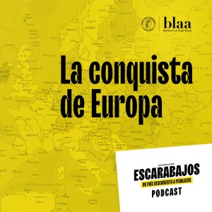 Escarabajos • La conquista de Europa