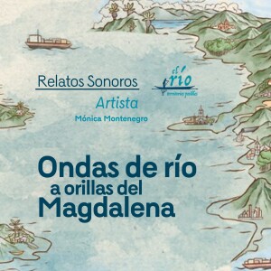 Ondas de río a orillas del Magdalena. No. 7. Mónica Montenegro - Artista