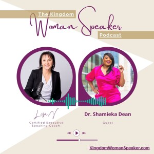 #83 Dr. Shamieka Dean - Combatting Fear of Rejection & Abandonment