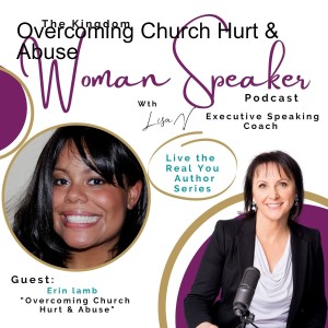 #4 - Overcoming Church Hurt & Abuse