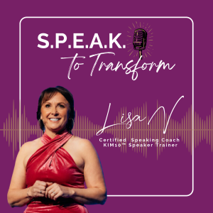 Season 2 Episode 1: Speak to Transform with Lisa V.